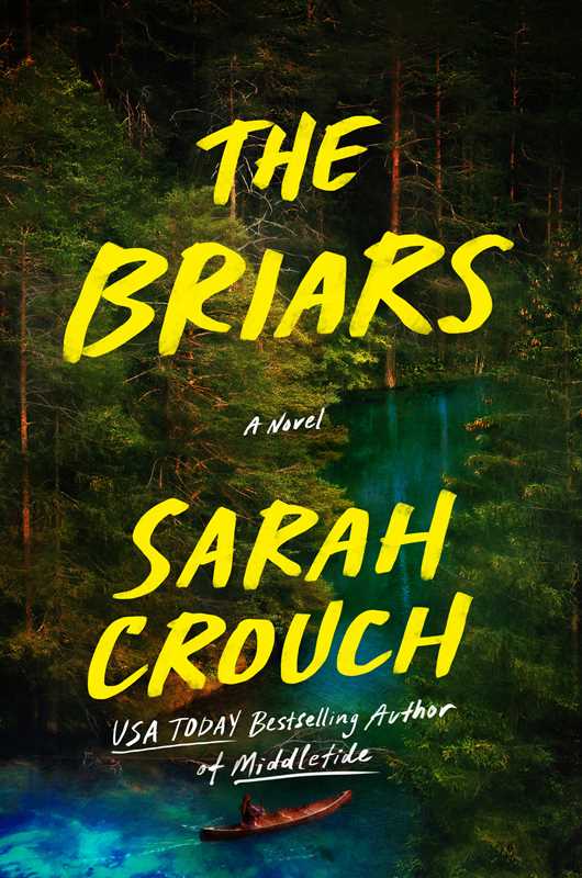 Briars by Sarah Crouch